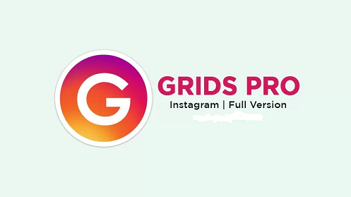 Grids for Instagram Latest Crack V8.5.9 Full Free Download + License Key[2024-Updated]